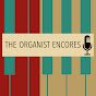 The Organist Encores