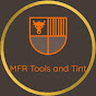 MFR Tools & Tint