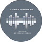 Musica Y Videos MIX