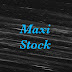 Maxi Stock