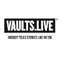 Vaults Live