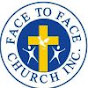 Face to Face Church Inc. Events & Songs