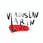 Vladislav Larin. Live