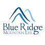 Blue Ridge Mountain Life