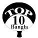 TOP 10 Bangla