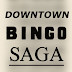 downtownbingosaga