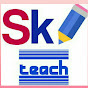 SK TEACH