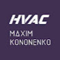 Maxim Kononenko - HVAC