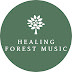 Healing Forest music