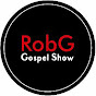 RobG Gospel Show