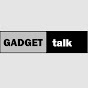 Gadget Talk