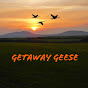 GetawayGeese