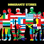 Immigrants’ Stories