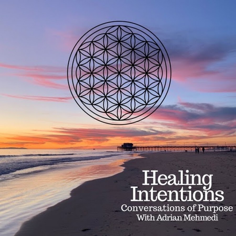 Healing Intentions Podcast