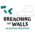 Breaching the walls! We do need education