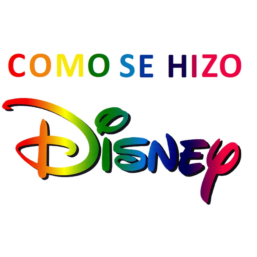 Como se Hizo Disney