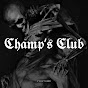 CHAMP'S CLUB MUSIC