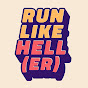 Run Like Heller
