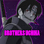 Brothers Uchiha