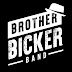 BrotherBickerBand