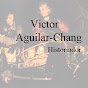 Victor Aguilar-Chang