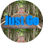 Just Go