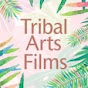 Tribal Arts Films