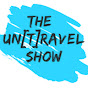 THE UNTRAVEL SHOW