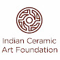 Indian Ceramic Art Foundation ICAF