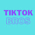 TikTok Bros