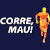 Corre, Mau!