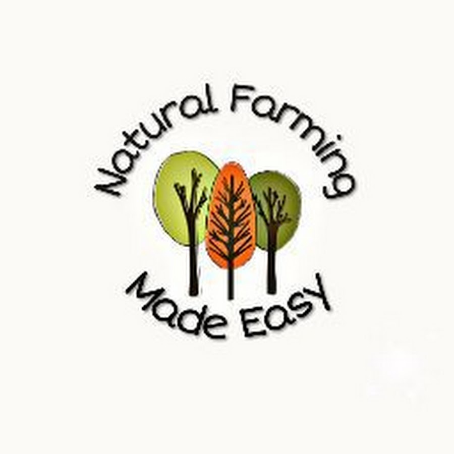 Natural Farming Made Easy