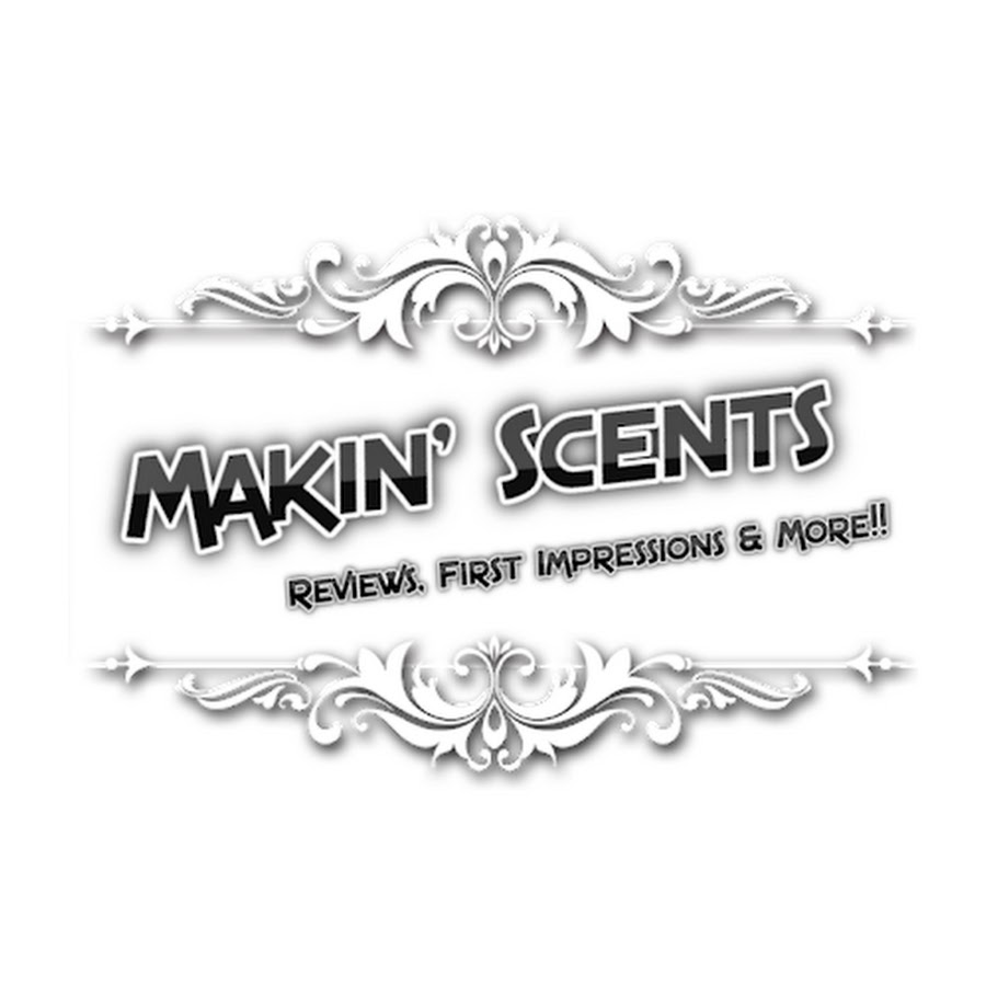 Makin’ Scents