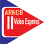 ARNOB VIDEO EXPRESS