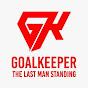 GOALKEEPER THE LAST MAN STANDING