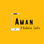 Aman Mobile info