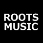 Roots Music