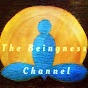 The Beingness Channel