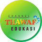 Channel Edukasi THAWAF