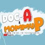 Doc-A & Mommy-P