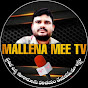 Mallena Mee tv