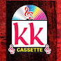 KK CASSETTE