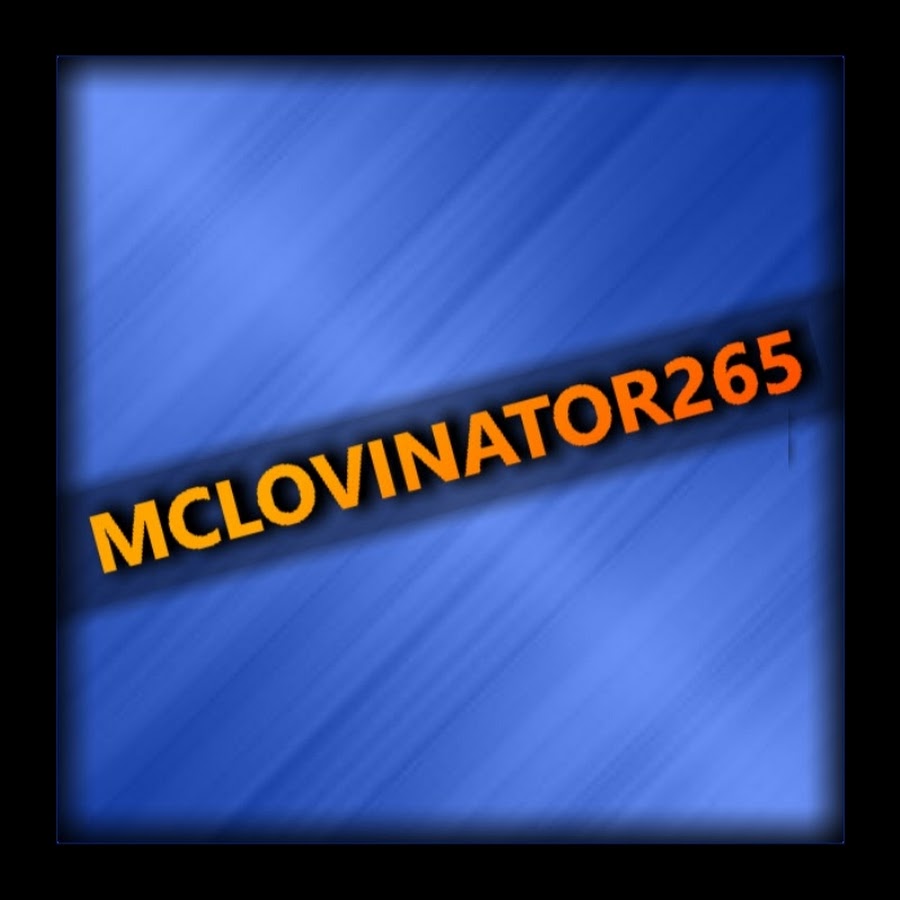 Mclovinator265