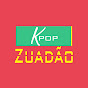 Kpop Zuadão