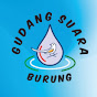 Gudang Suara Burung