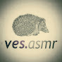 ves. asmr