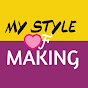 My Style Of Making