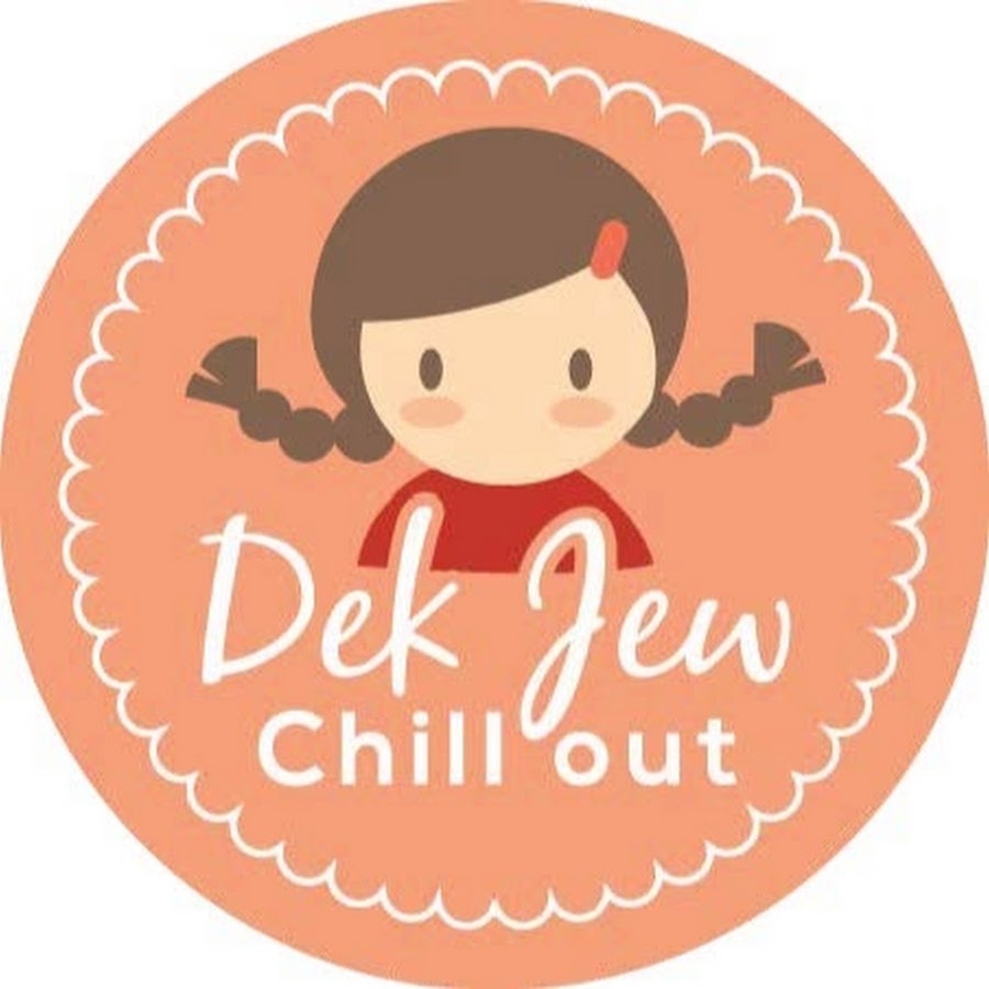 Dek Jew Chill Out @DekJewChillOut