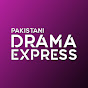 Pakistani Drama Express