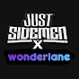 JustSidemen X Wonderlane